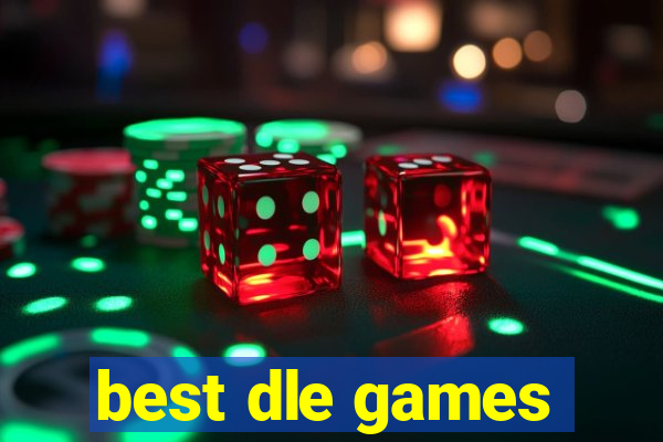 best dle games